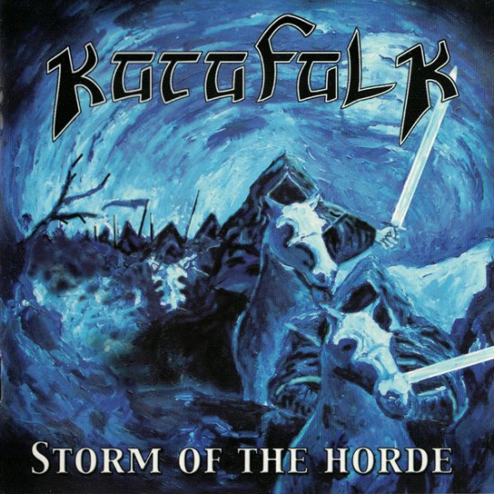 Katafalk - Storm Of The Horde