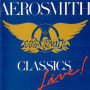 Aerosmith - Classics Live!