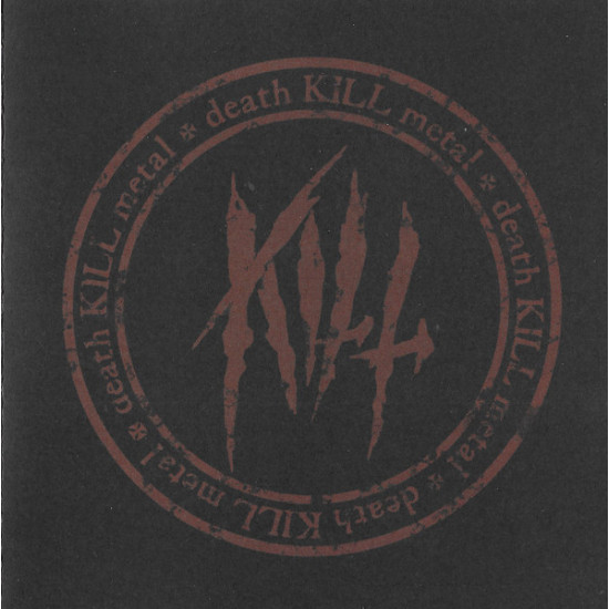 Kill (8) - Death Kill Metal