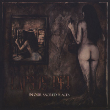 Lapsus Dei - In Our Sacred Places