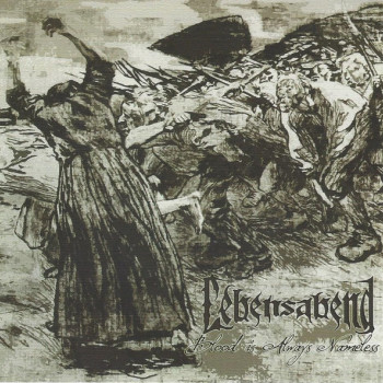 Lebensabend - Blood Is Always Nameless