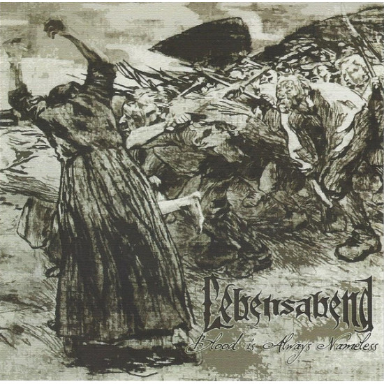 Lebensabend - Blood Is Always Nameless