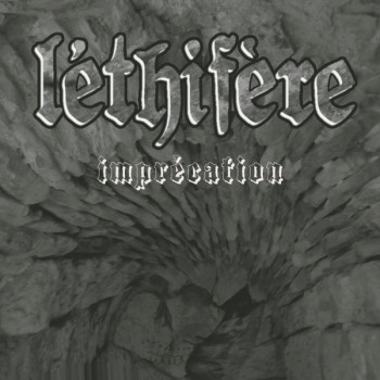 Léthifère ‎– Imprécation