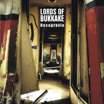 Lords Of Bukkake - Desagravio