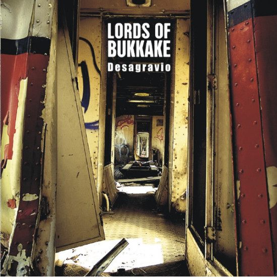 Lords Of Bukkake - Desagravio