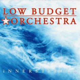 Low Budget Orchestra - Innerstellar