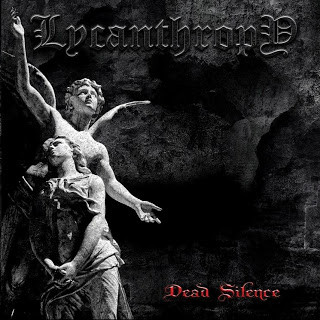 Lycanthropy (3) - Dead Silence