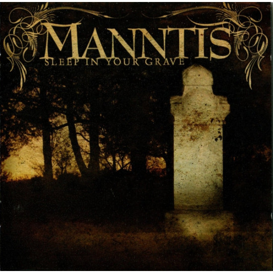 Manntis - Sleep In Your Grave