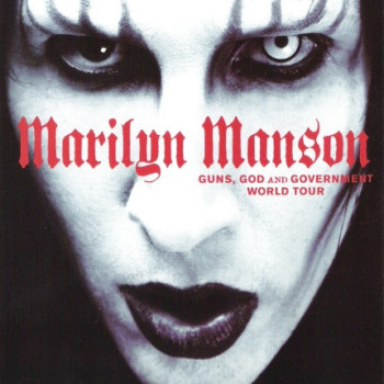 Marilyn Manson - Guns, God And Government World Tour
