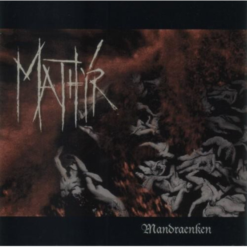 Mathyr - Mandraenken