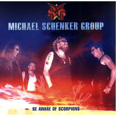 The Michael Schenker Group - Be Aware Of Scorpions