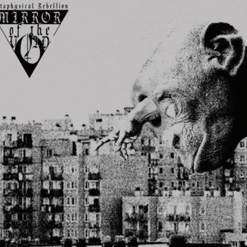 Mirror Of The Void - Metaphysical Rebellion