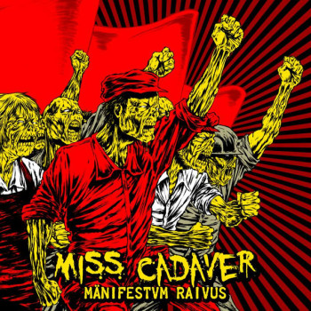 Miss Cadaver - MÃ¤nifestvm Raivus