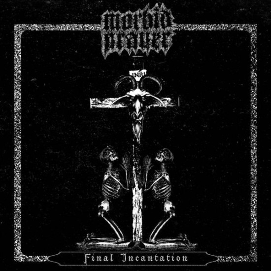 Morbid Prayer - â€‹Final Incantation