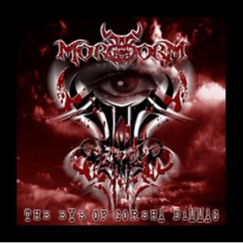 Morggorm - The Eye Of Gorsha Dimmag