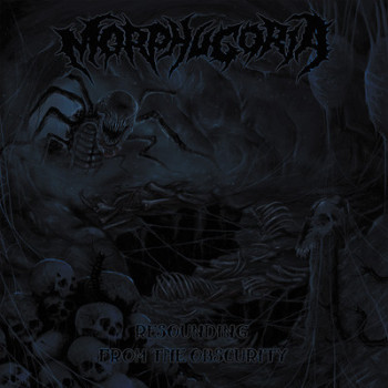 Morphugoria - Resounding From The Obscurity
