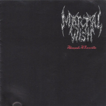 Mortal Wish - Abracando A Escuridao