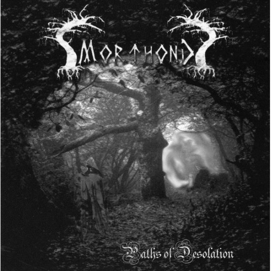 Morthond (2) - Paths Of Desolation