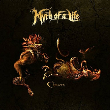 Myth Of A Life - Chimera