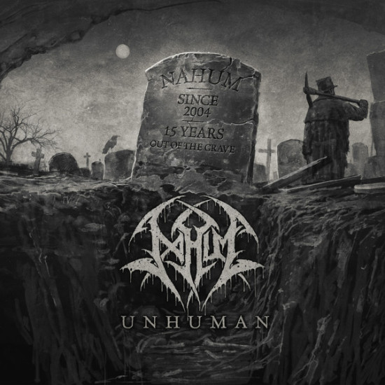 Nahum (3) - Unhuman