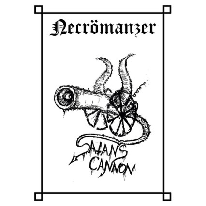 Necrömanzer - Satan's Cannon