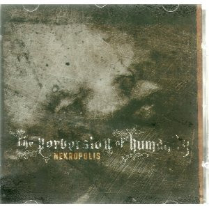 Nekropolis - The Perversion Of Humanity