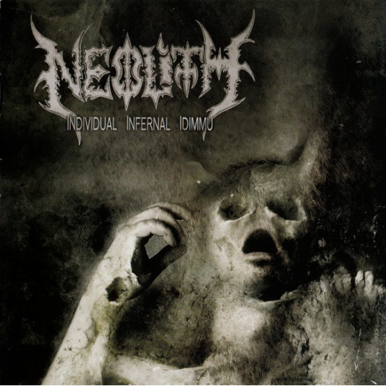 Neolith - Individual Infernal Idimmu
