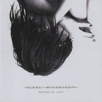 Alene Misantropi - Absence Of Light