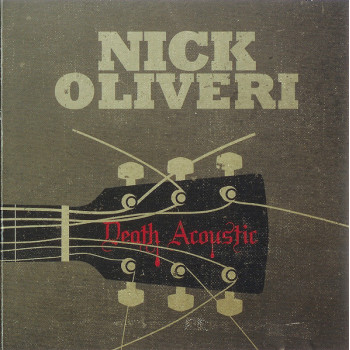 Nick Oliveri - Death Acoustic
