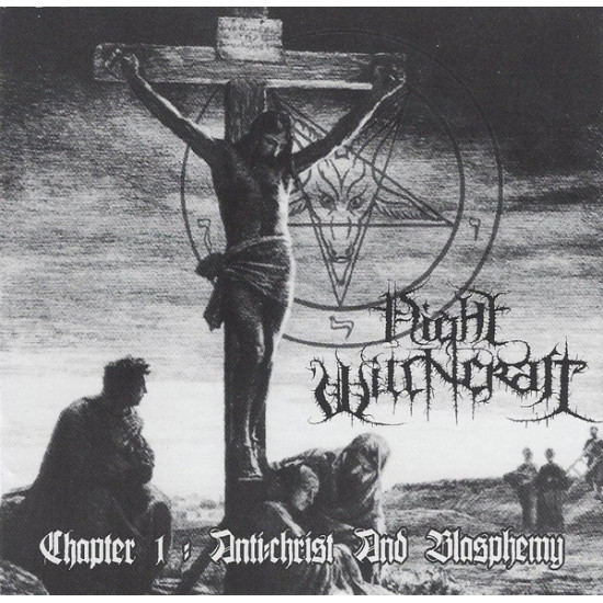Night Witchcraft / Black Angel (7) - Black Angel Attack / Chapter 1: Anti:Christ And Blasphemy