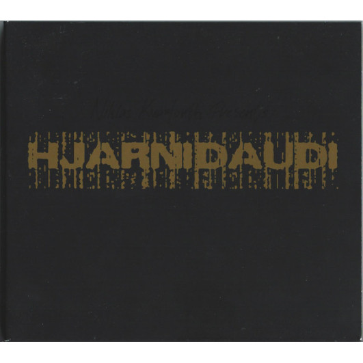 Niklas Kvarforth Presents: Hjarnidaudi - Niklas Kvarforth Presents: Hjarnidaudi