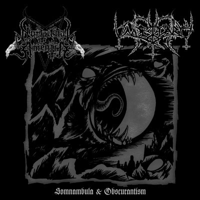 Nocturnal Amentia / Underdark (2) - Somnambula & Obscurantism