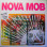 Nova Mob - Shoot