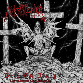 NunSlaughter - Hell On Italy - Live In Brescia (July 15th 2014)