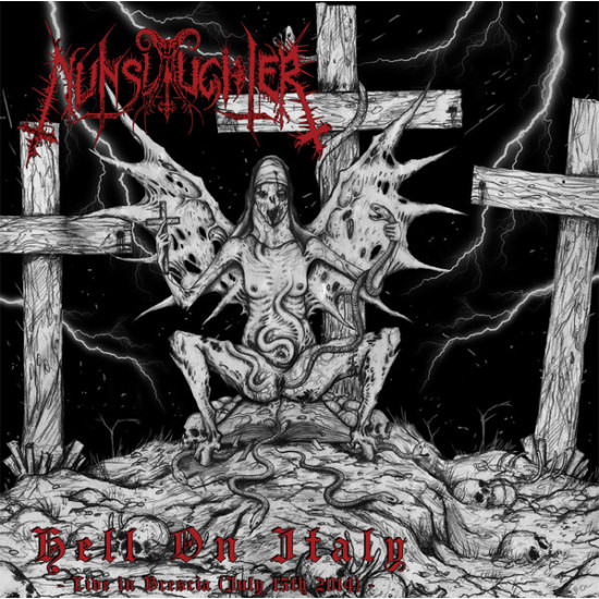 NunSlaughter - Hell On Italy - Live In Brescia (July 15th 2014)