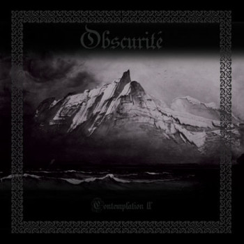 Obscurité  (2) - Contemplation II