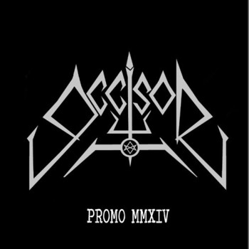 Occisor (2) - Promo MMXIV