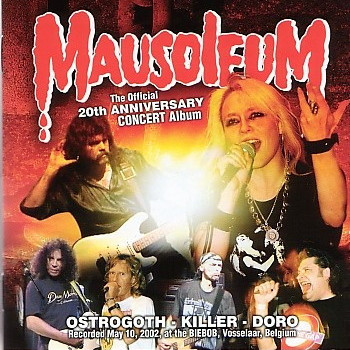 Ostrogoth - Killer (10) - Doro - Mausoleum (The Official 20th Anniversary Concert Album)