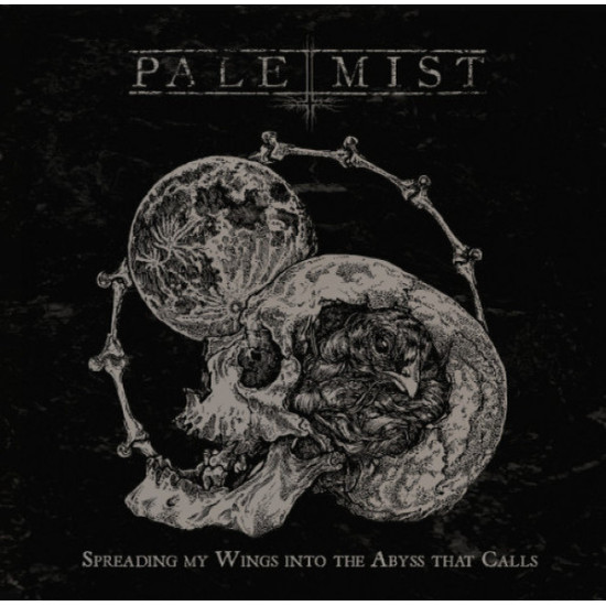 Pale Mist - Spreading My Wings Into The Abyss That Calls