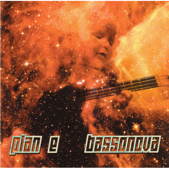Plan E - Bassonova
