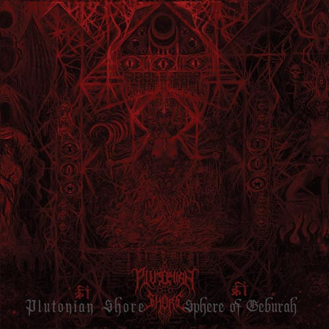 Plutonian Shore - Sphere Of Geburah