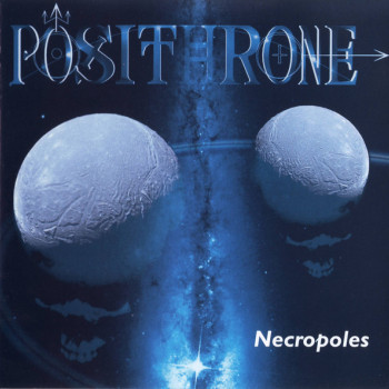 Posithrone - Necropoles