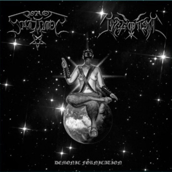 Prosatanos / Degotten - Demonic Fornication