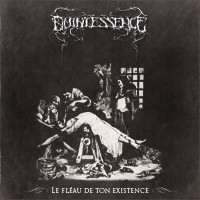 Quintessence (7) - Le Fléau De Ton Existence