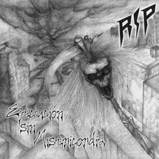 R.I.P. (18) - EjecuciÃ³n Sin Misericordia