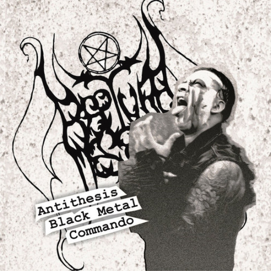 Rapture Messiah - Antithesis Black Metal Commando