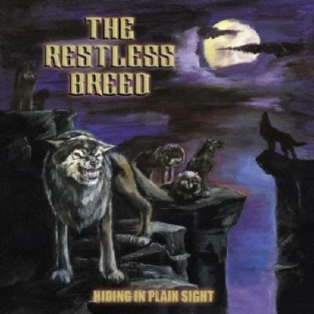 The Restless Breed - Hiding In Plain Sight