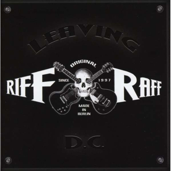 Riff Raff (17) - Leaving DC
