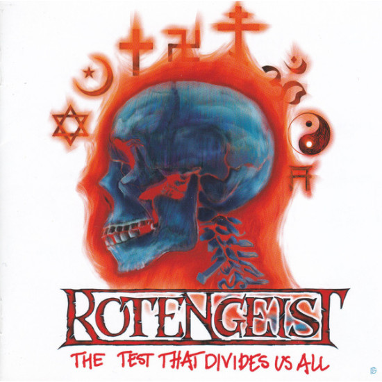 Rotengeist - The Test That Divides Us All