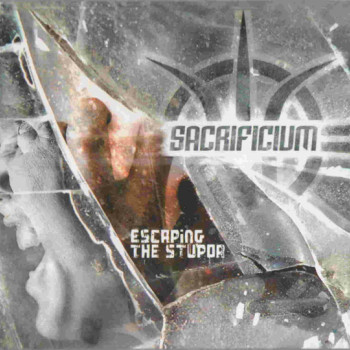 Sacrificium - Escaping The Stupor